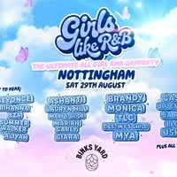 Girls Like R&B x Binks Yard Nottingham at Binks Yard