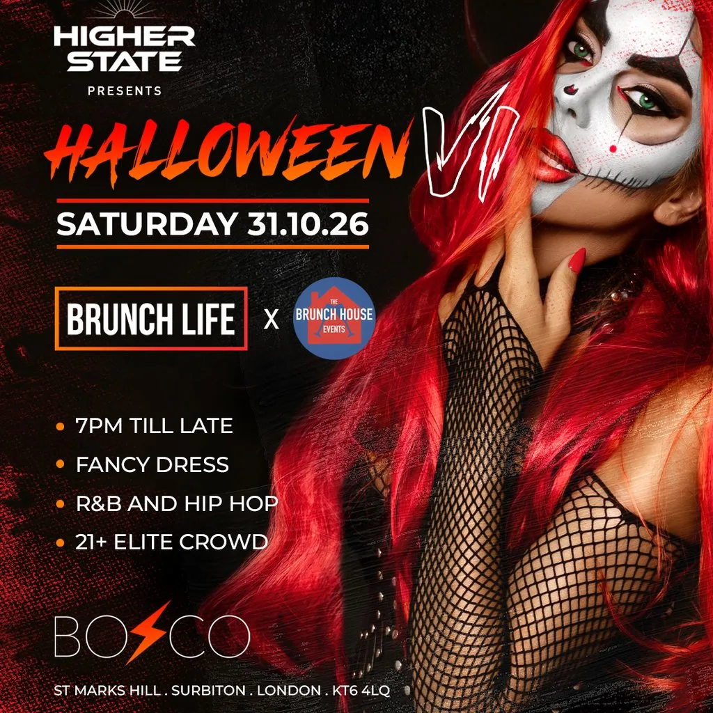 Higher State Presents Halloween VI - Brunch Life X Brunch House