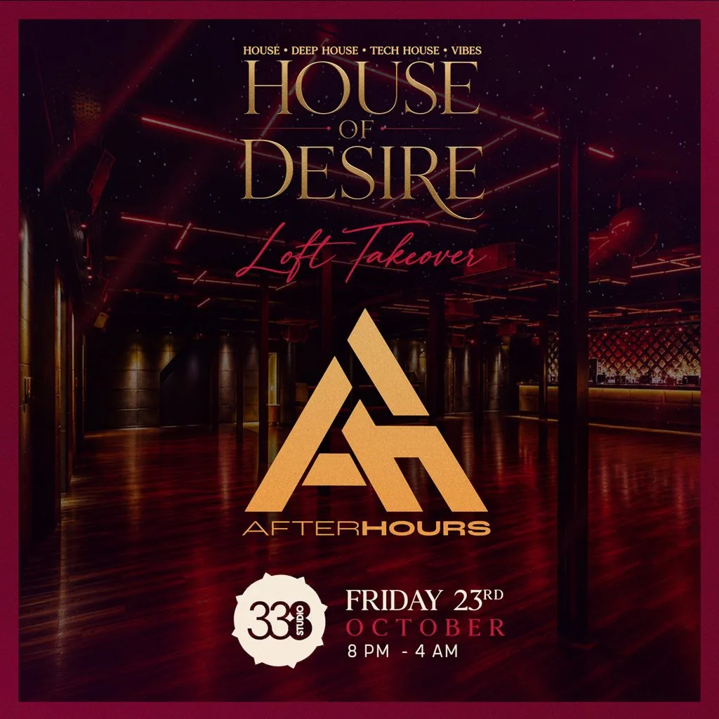 House of Desire x After Hours: The Loft Takeover