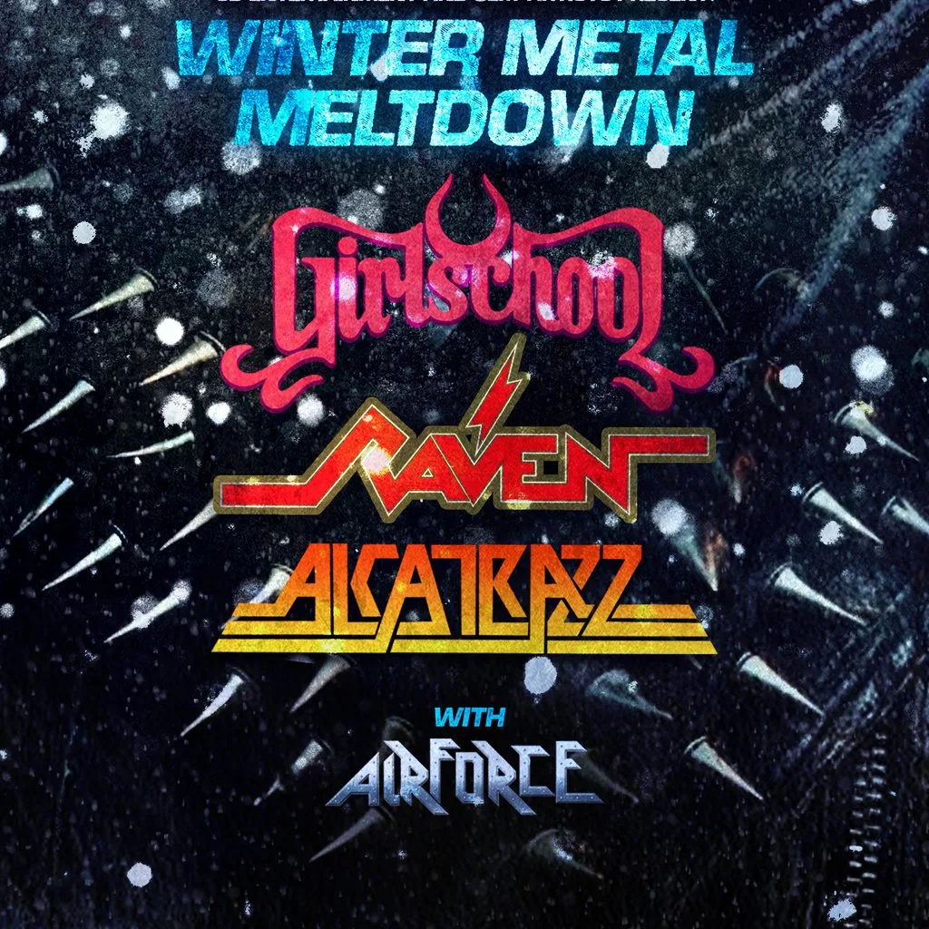 Girlschool/Raven/Alcatrazz/Airforce - Friday 4th December 2026 at Blackbox Hastings