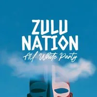 Zulu Nation - All White Party at The Cause London