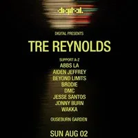 DIGITAL presents: Tre Reynolds + guests @ Ouseburn Garden at Ouseburn Garden
