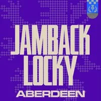 FLY | Jamback & Locky | Aberdeen at The Tunnels