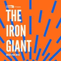 Cults & Classics Presents THE IRON GIANT at Queens Park Arena