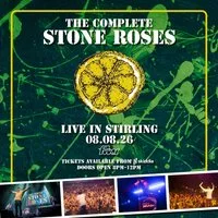 The Complete Stones Roses - Stirling at Fubar