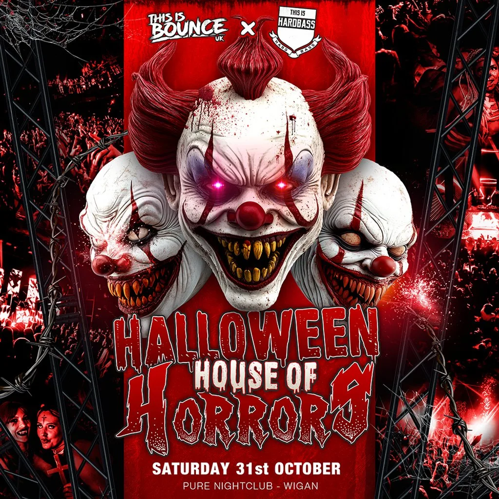 This Is Bounce UK Halloween House Of Horrors - Fancy Dress Rave at Pure Nightclub Wigan