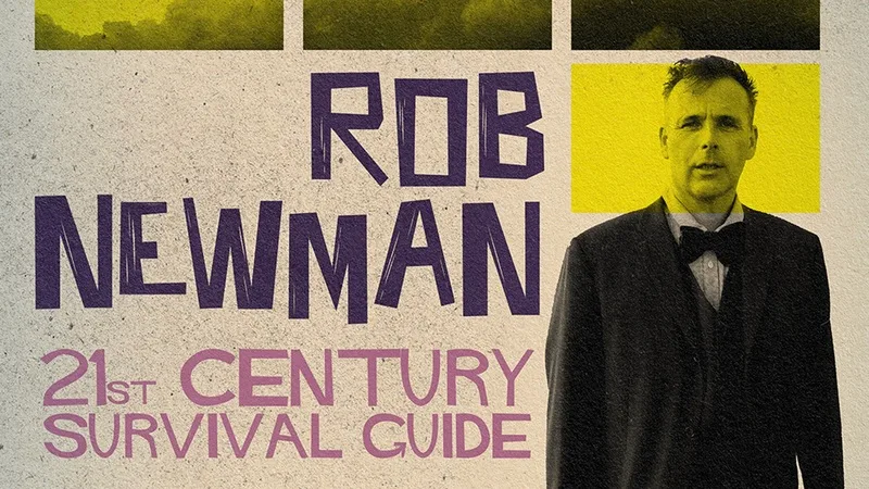 Rob Newman – 21st Century Survival Guide at Liverpool Royal Court Studio