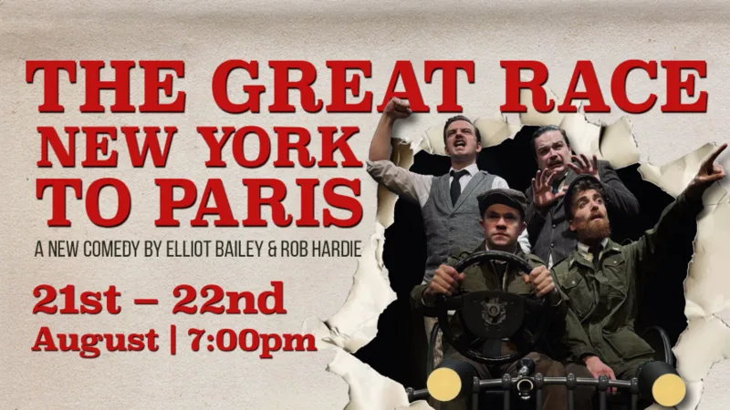 The Great Race – New York to Paris at Liverpool Royal Court Studio