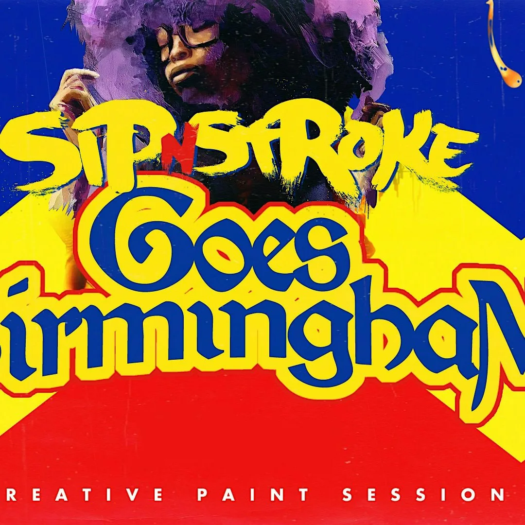 Sip 'N Stroke |6pm - 9pm | Birmingham