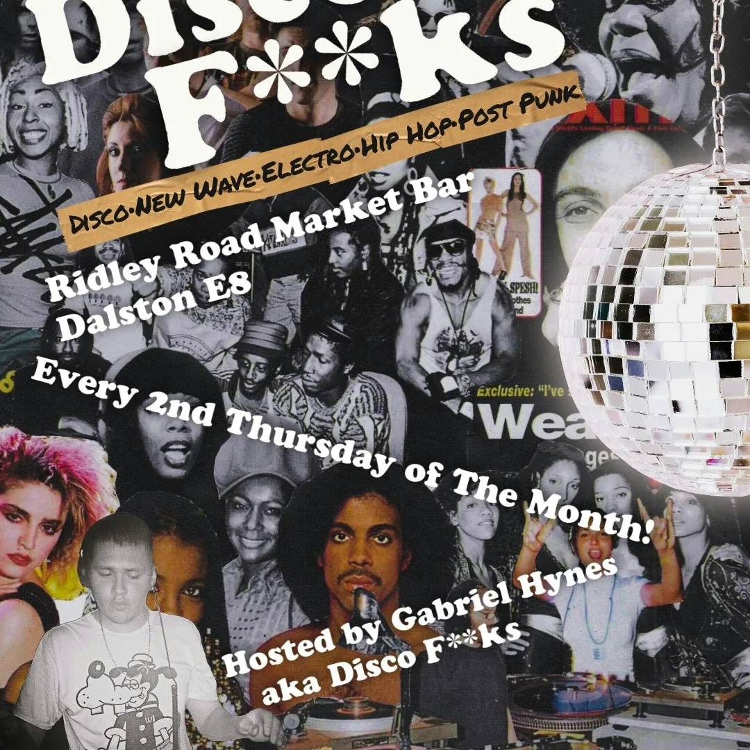 Disco F**cks at Ridley Road Market Bar