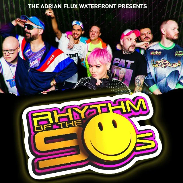 Rhythm Of The 90s at The Adrian Flux Waterfront