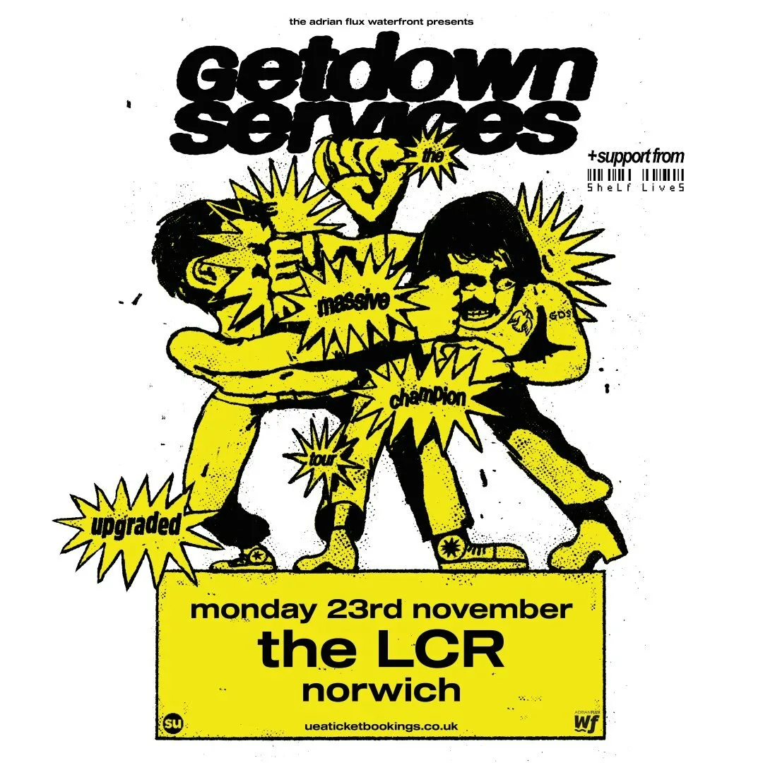 Getdown Services at The Nick Rayns LCR UEA