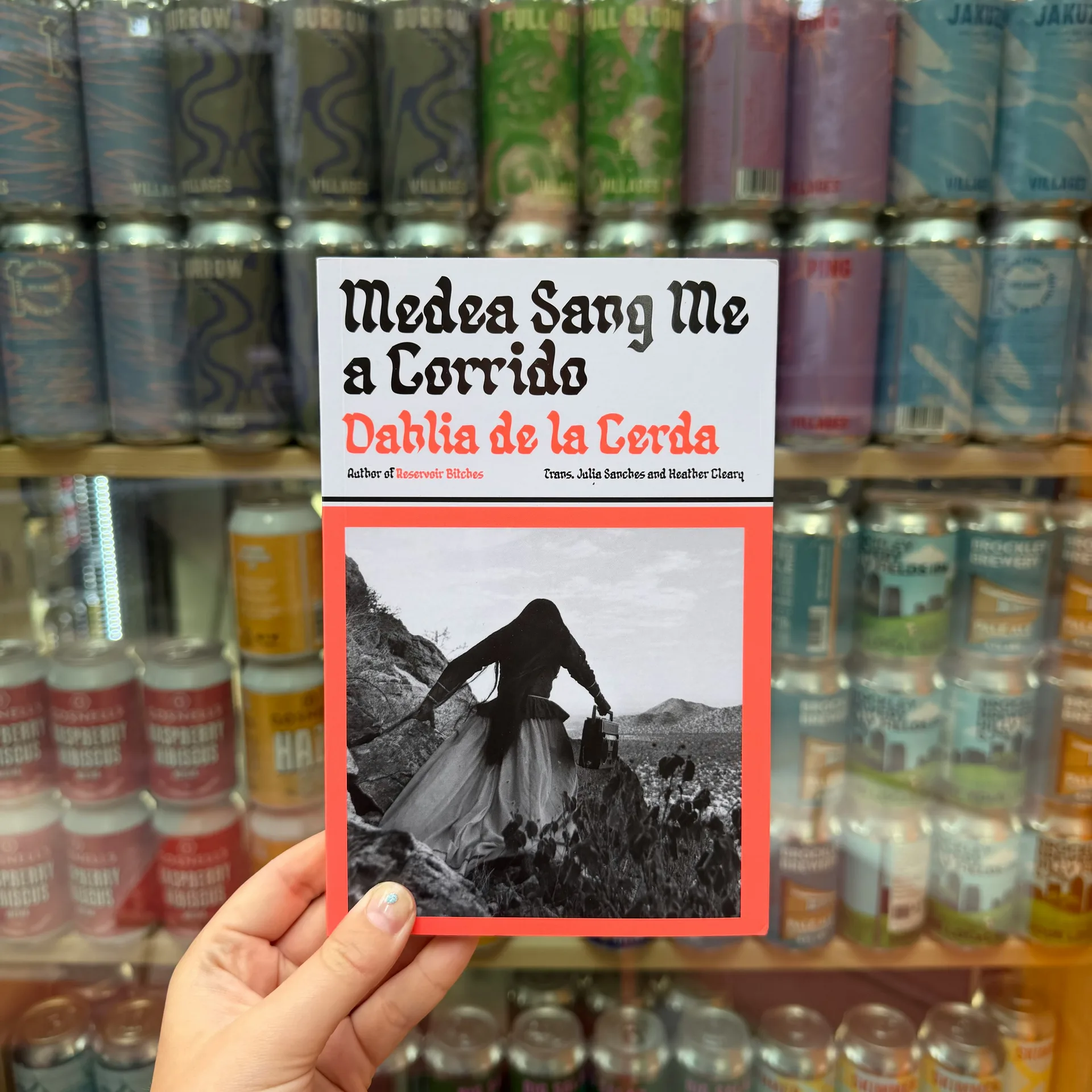 MONDAY BOOK CLUB: Medea Sang Me a Corrido by Dahlia de la Cerda at Morocco Bound Bermondsey