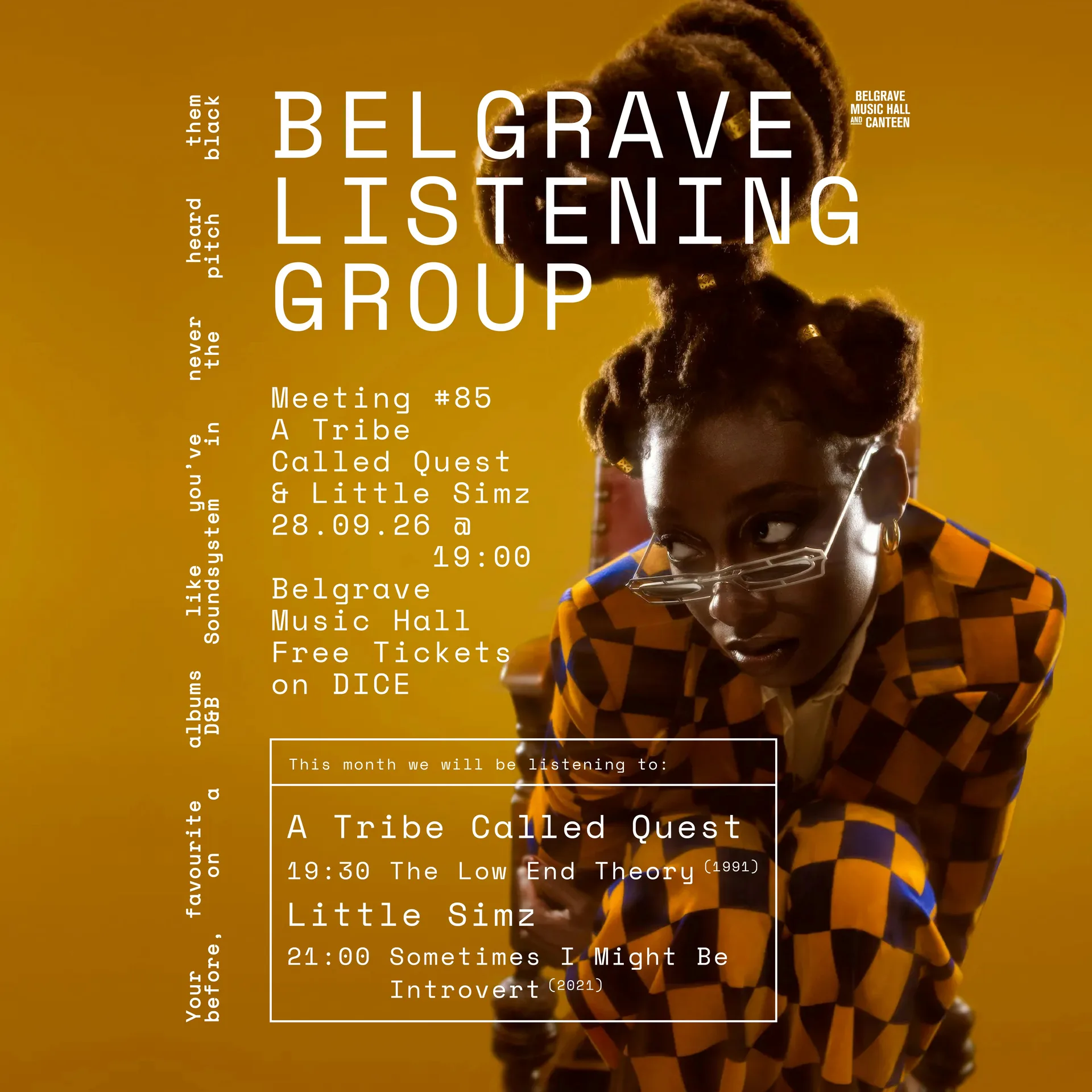 Listening Group #85 - A Tribe Called Quest & Little Simz at Belgrave Music Hall