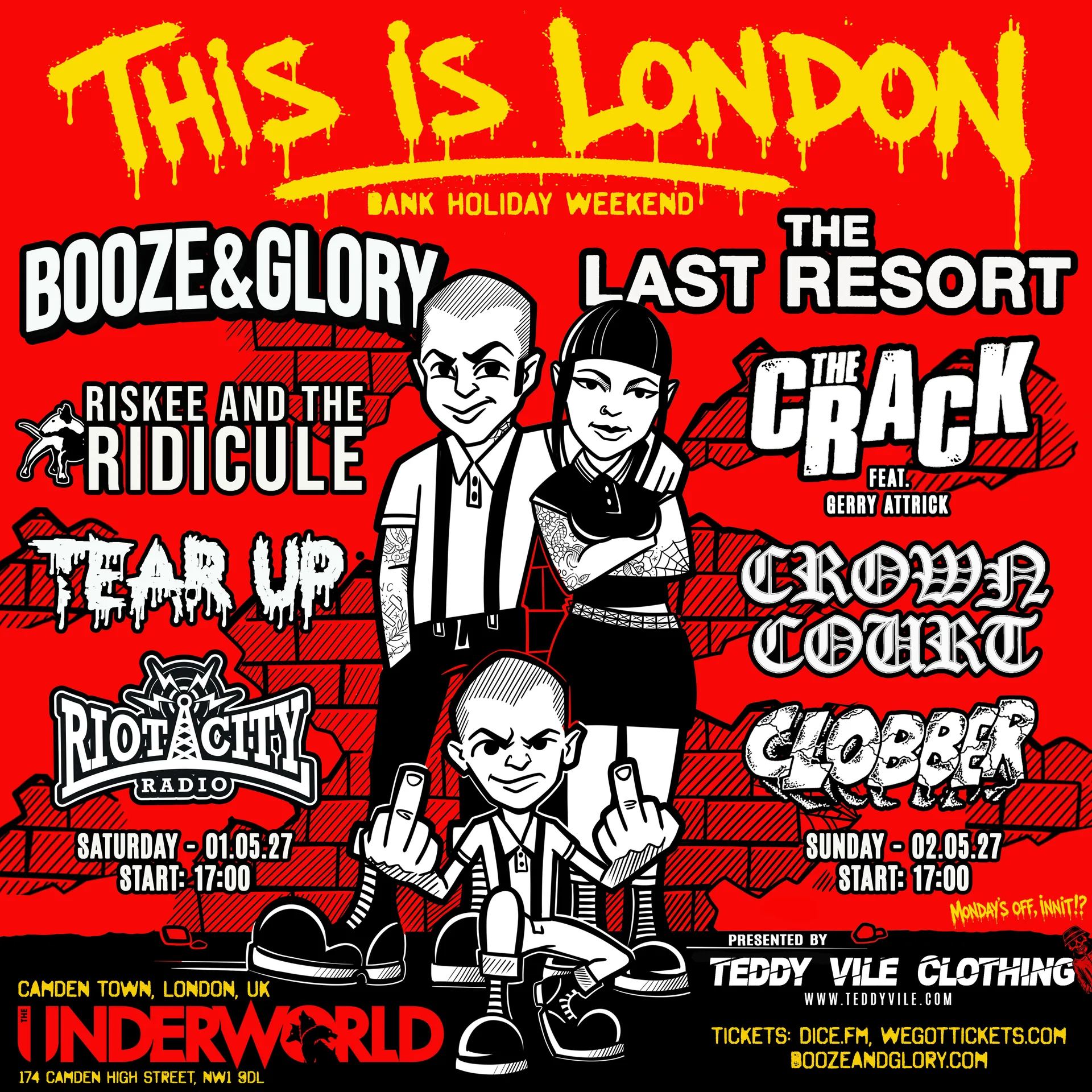 BOOZE AND GLORY THIS IS LONDON BANK HOLIDAY WEEKEND