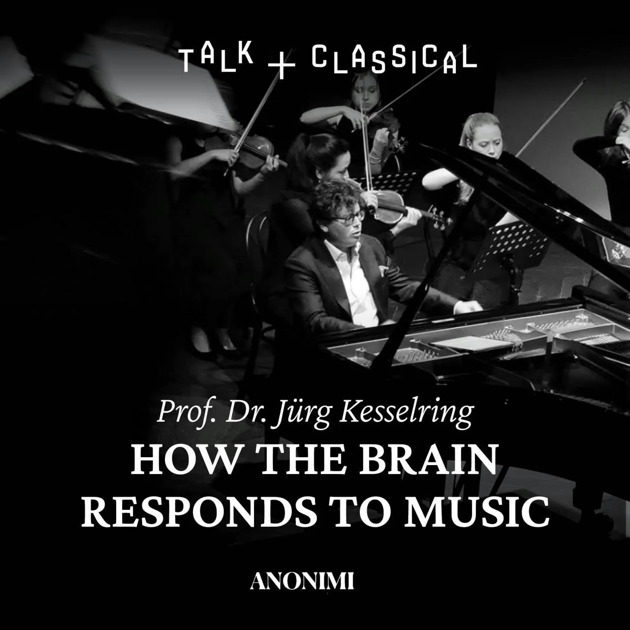 Prof. Dr. Jürg Kesselring | How The Brain Responds To Music