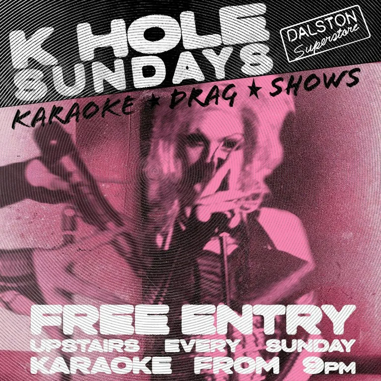 Drag Karaoke Sundays at Dalston Superstore
