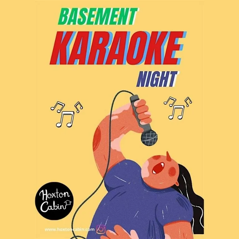 FRIDAY Basement Karaoke Night at Hoxton Cabin