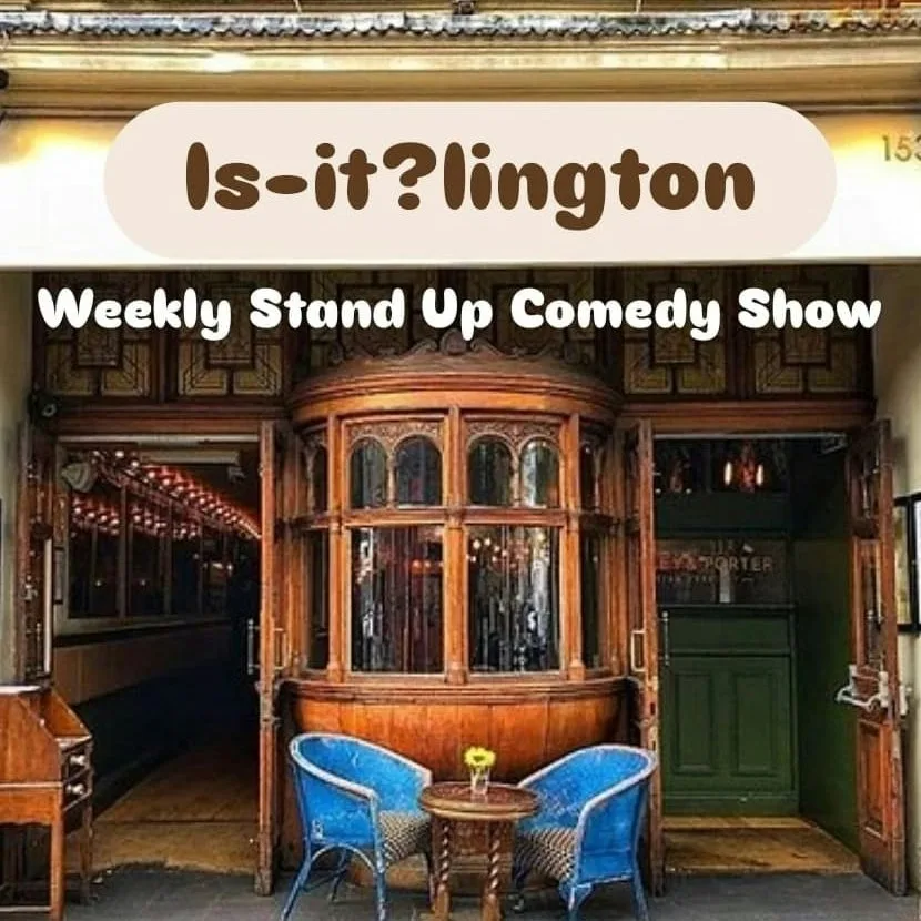 Is-It?lington - Free Comedy Every Tuesday at Hoxley & Porter