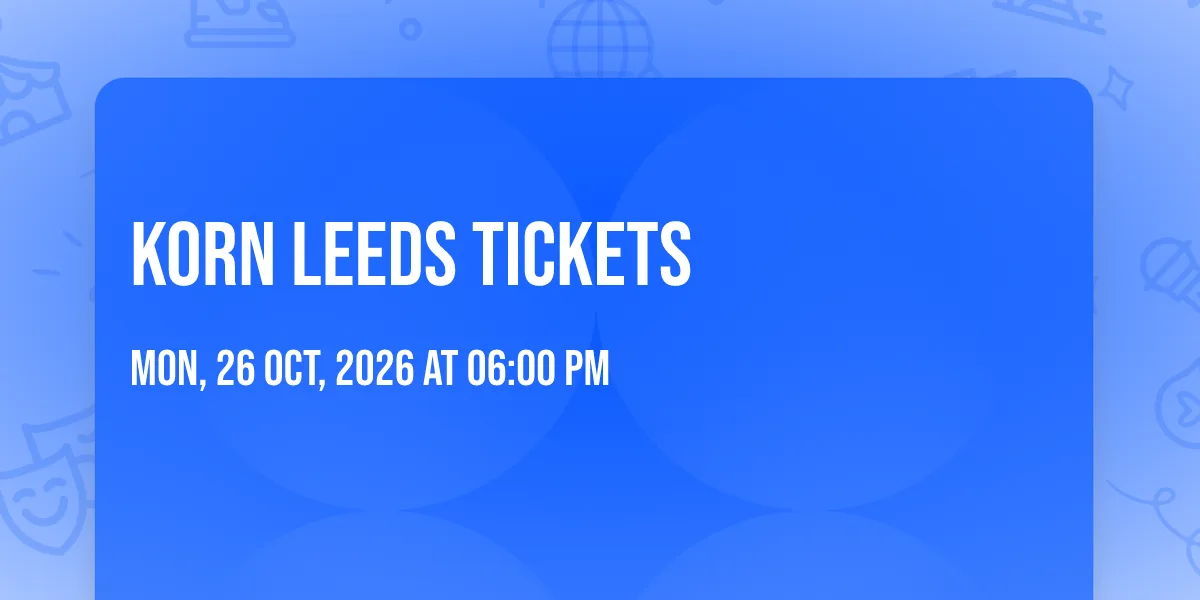 Korn Leeds Tickets at First Direct Arena