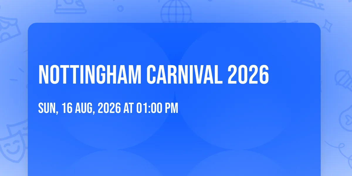 Nottingham Carnival 2026 at Victoria Embankment Nottingham