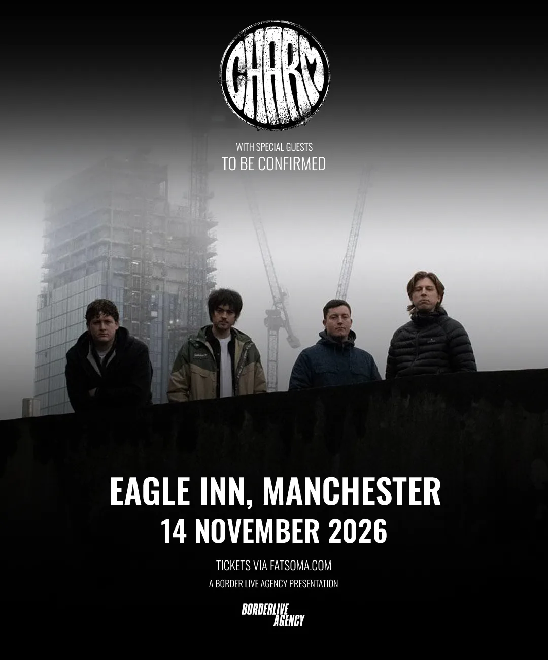 Border Live Agency Presents: Charm at The Eagle Inn, Salford