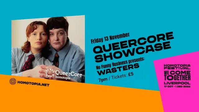 QueerCore Showcase at Liverpool Playhouse Studio