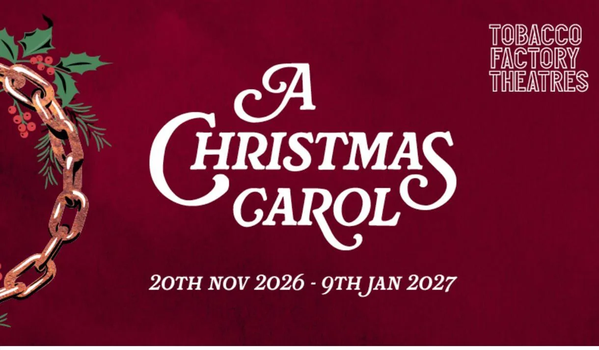 A Christmas Carol at Tobacco Factory Theatres at North Street