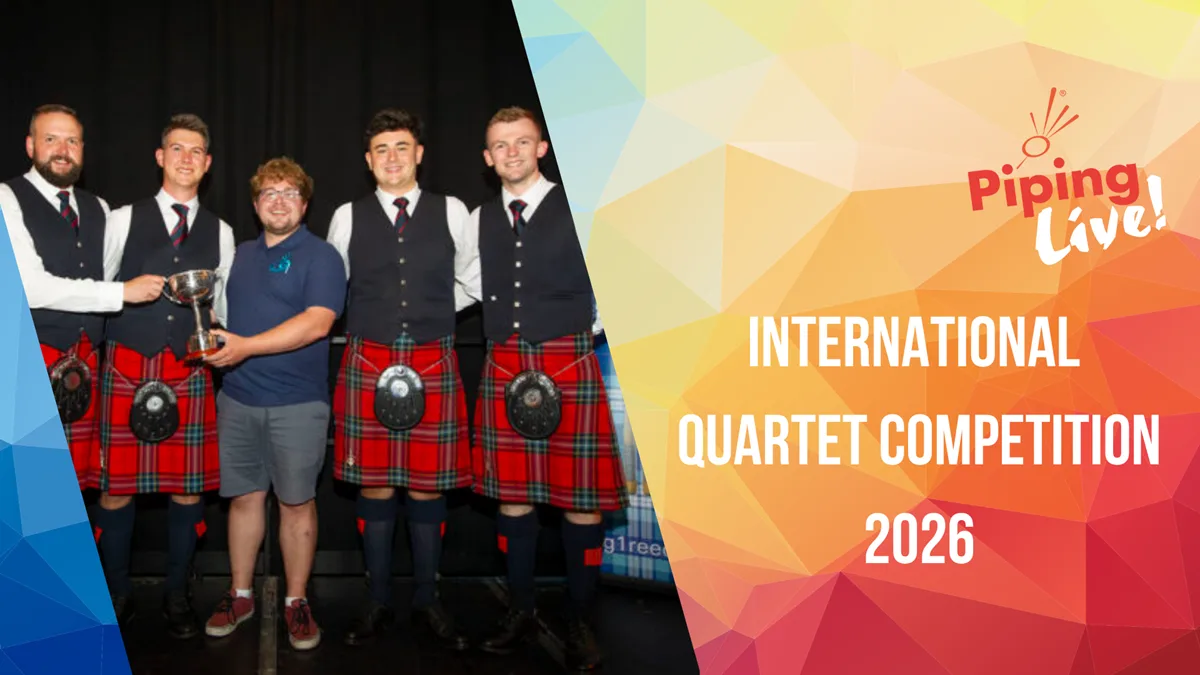 Piping Live! G1 Reeds International Quartet Competition 2026 at Glasgow Royal Concert Hall, Strathclyde Suite