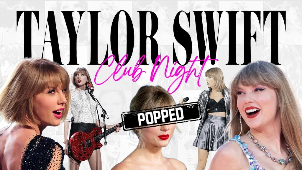 Taylor Swift Night - Popworld Plymouth