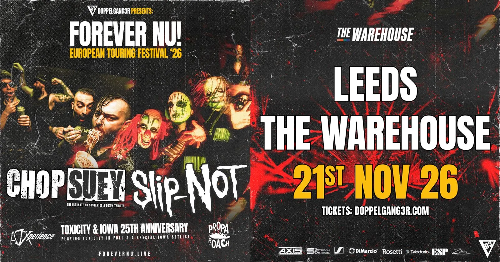 FOREVER NU - 25th anniversary of Toxicity & Iowa special at The Warehouse