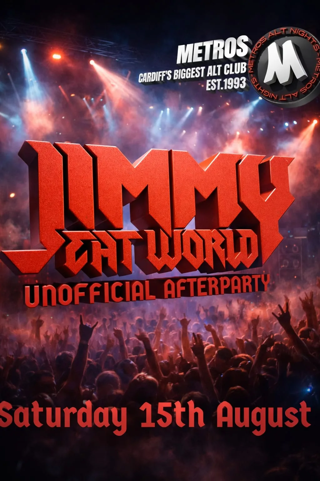 Jimmy Eat World Unofficial Afterparty - Saturday 15th August at Metros