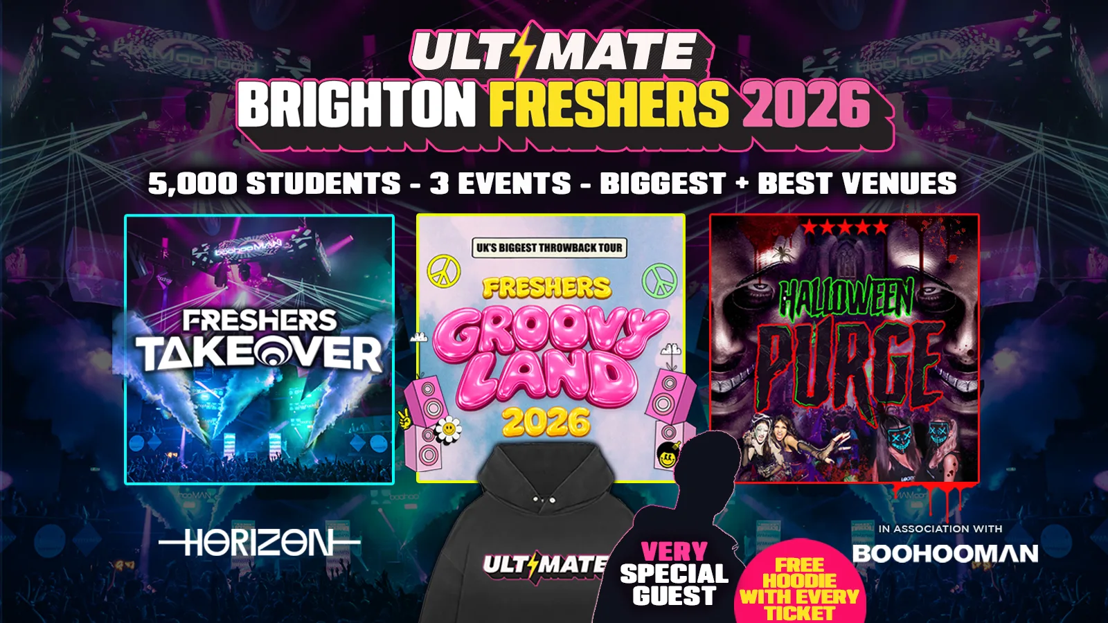 ULTIMATE BRIGHTON FRESHERS 2026 ⚡️ Sold Out 15 years Running! 👕 FREE T-Shirt with Every Ticket! at Horizon + Brighton's Best Venues TBA