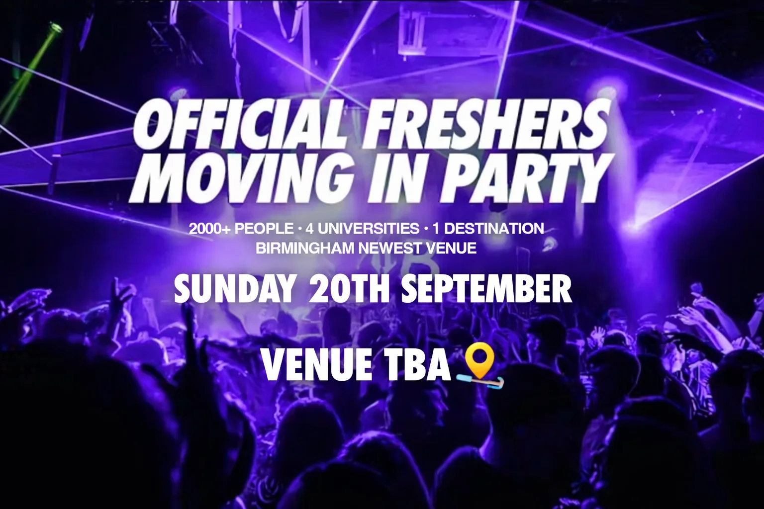 The Official Birmingham Freshers Moving in Party | Birmingham Freshers 2026 [SIGN UP FOR PRE-SALE TICKETS!]