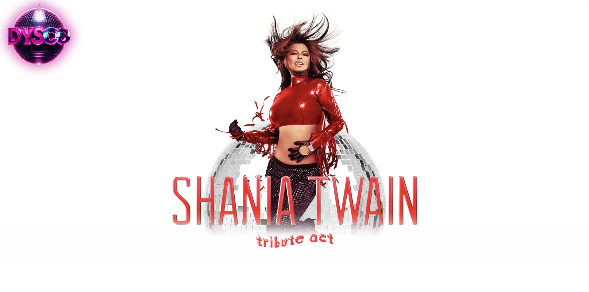 The SHANIA TWAIN Experience with Live Tributes @ Dysco, Liverpool