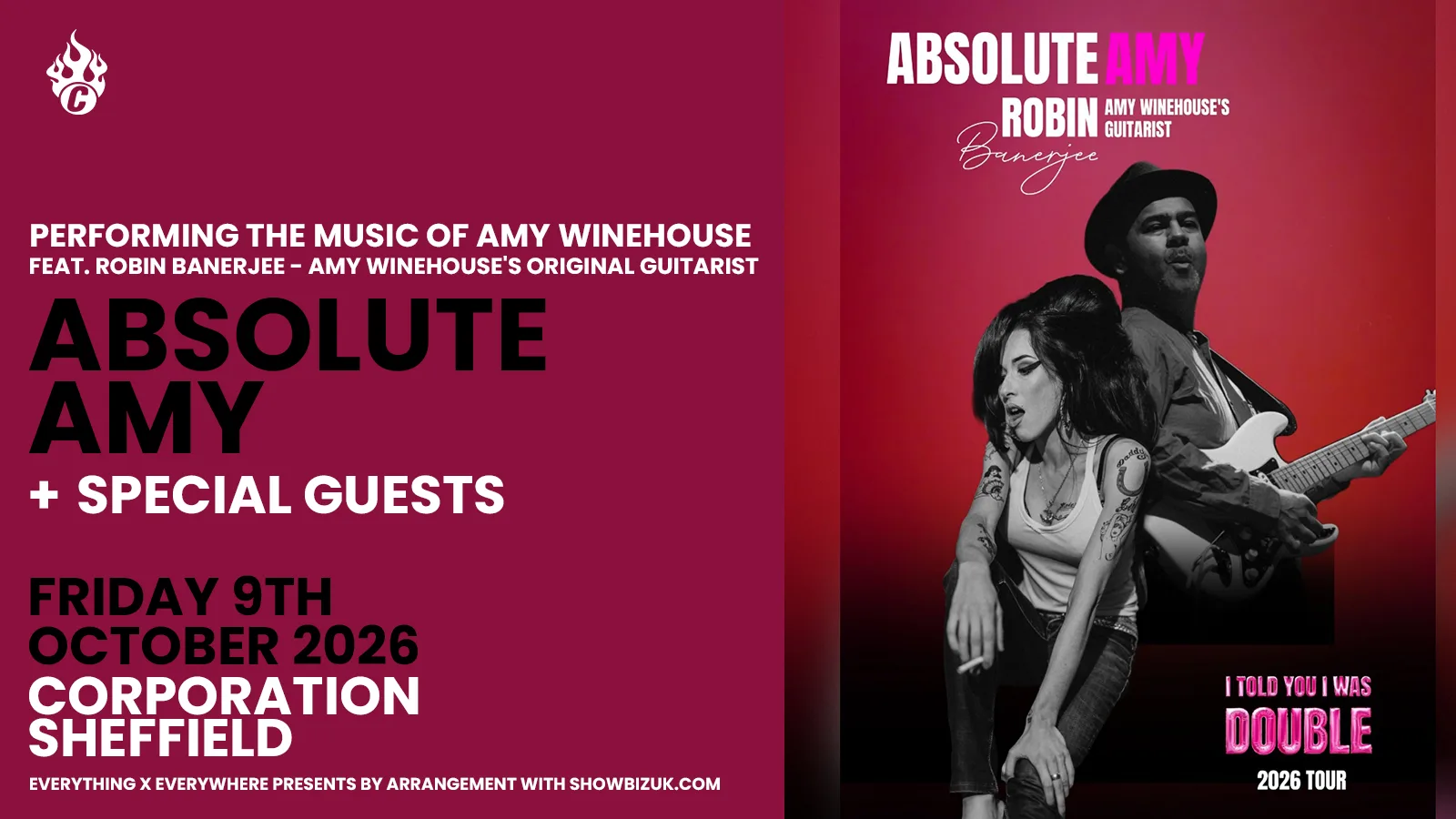 Absolute Amy - Performing The Music Of Amy Winehouse Feat. Robin Banerjee - Amy Winehouse's original guitarist. at Corporation