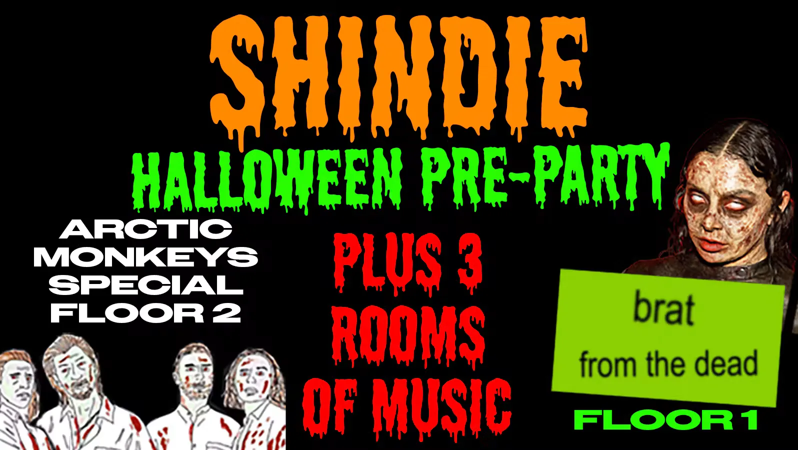 🎃 👻  SHINDIE MANCHESTER HALLOWEEN FANCY DRESS TUESDAY - SHIT INDIE DISCO - ARCTIC MONKEYS SPECIAL ON TOP FLOOR 🚨 and BRAT FROM THE DEAD (CHARLI XCX SPECIAL) SPECIAL on Floor 1!! 🪩 3 Rooms of Music - Indie / Pop, Chart/ Karaoke 🚨 THIS WILL SELL OUT 🚨 at The Deaf Institute