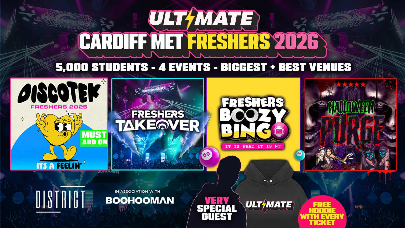 ULTIMATE CARDIFF MET FRESHERS 2026 ⚡️ Sold Out 15 years Running! 👕 FREE Hoodie with Every Ticket! at DISTRICT + MORE TBA