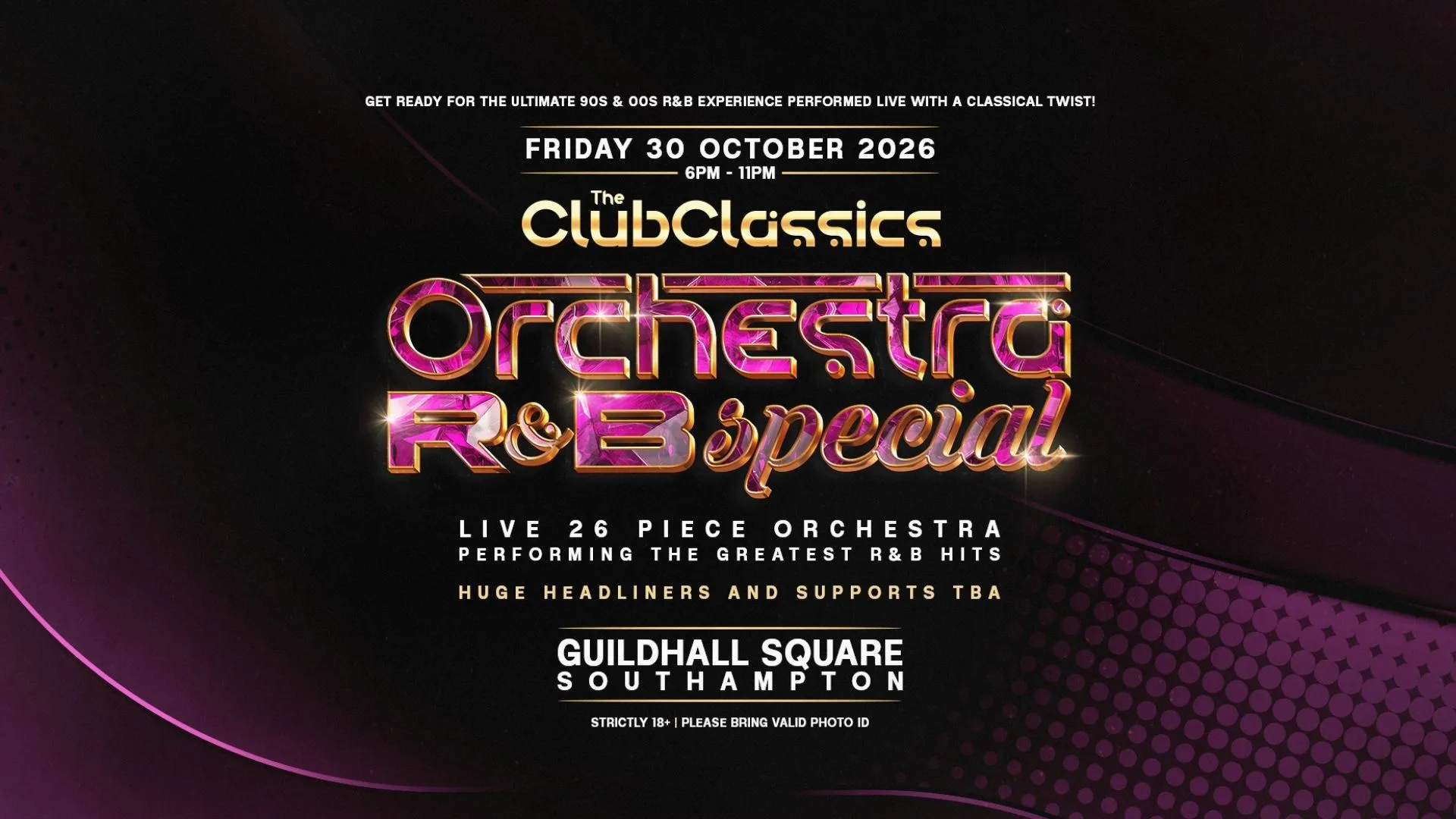 🎶 Club Classics Orchestra Presents: R&B Orchestra 🎶 at Guildhall square