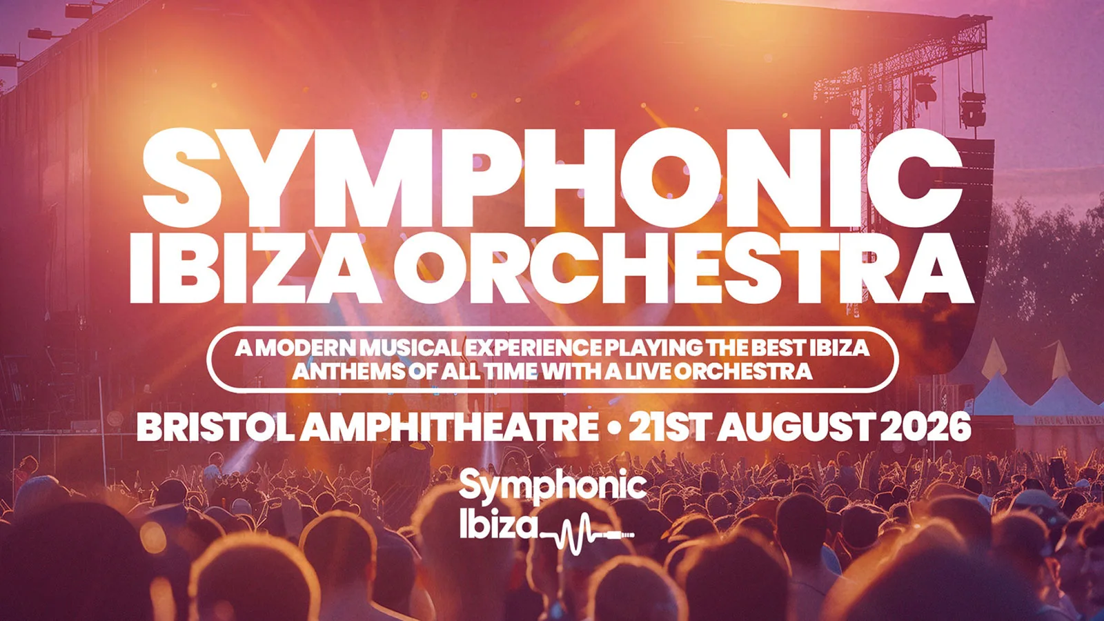 Symphonic Ibiza Orchestra Bristol - Huge Open Air Festival Show! at Bristol Amphitheatre & Waterfront Square