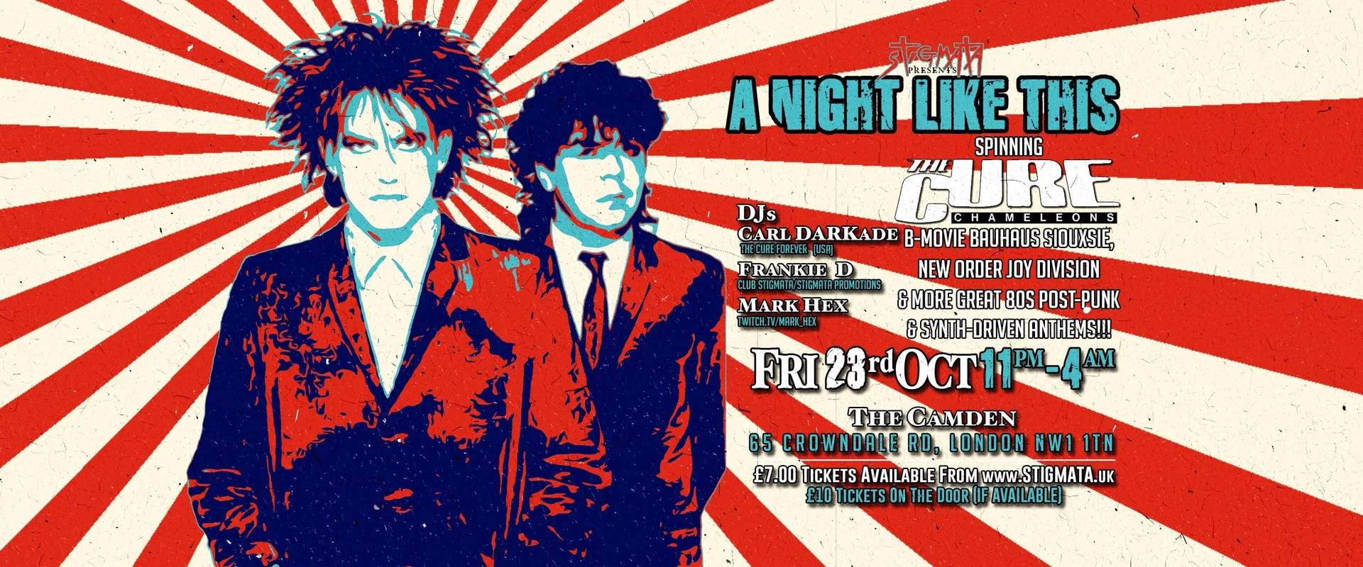 Club Stigmata Presents A NIGHT LIKE THIS - THE CURE LONDON PARTY at The Camden