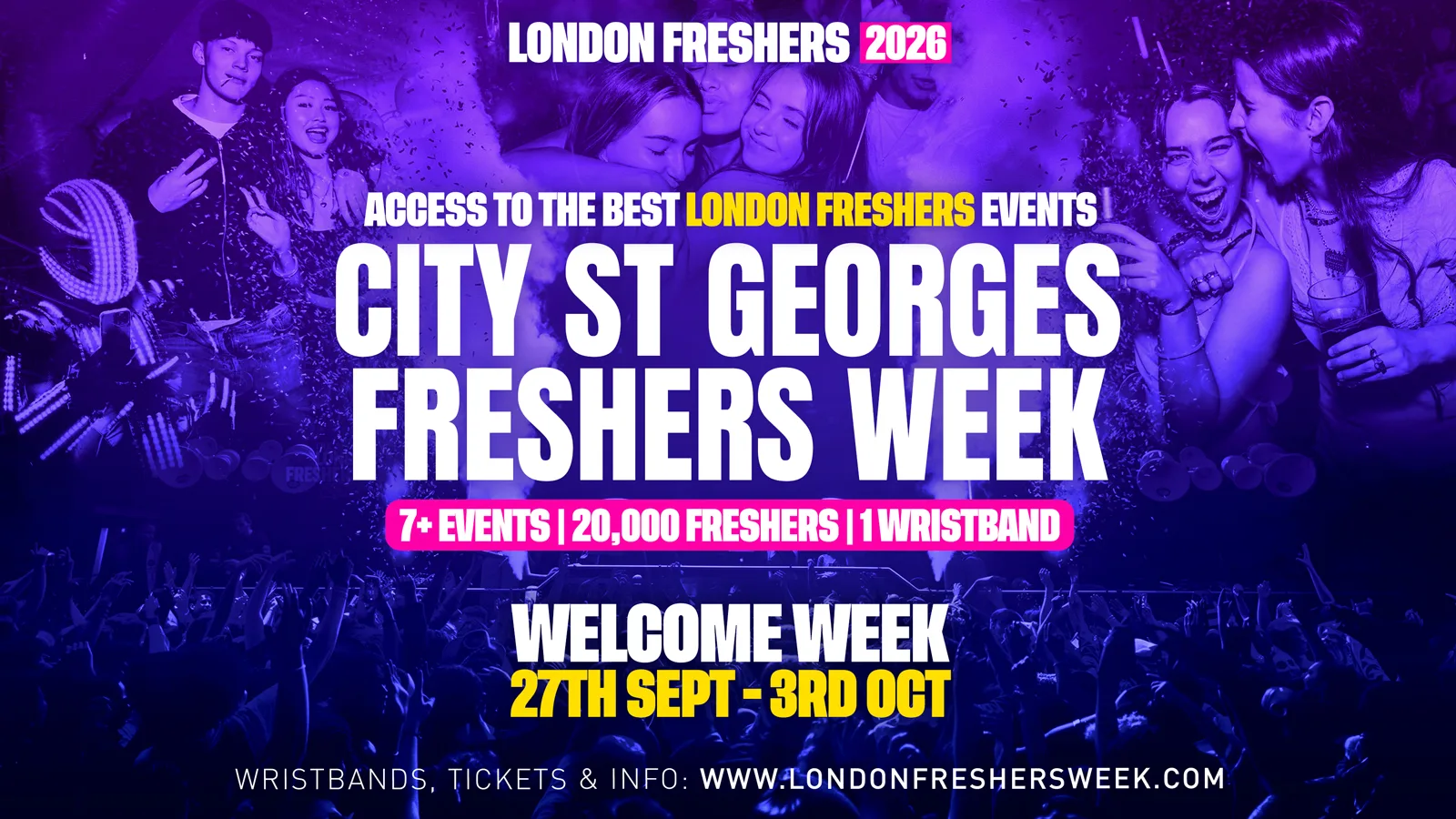 City St George's University of London Freshers - London Freshers Week 2026 at Best Superclubs in