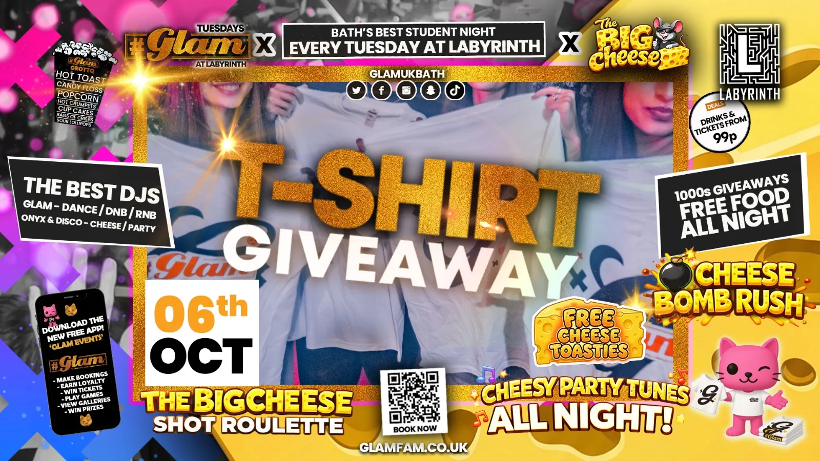 😻  GLAM x The BIG CHEESE 🧀| 👕👕 T SHIRT GIVEAWAY!! 👕👕 Tickets and Drinks from 99p!‼️ at Labyrinth Bar & Nightclub