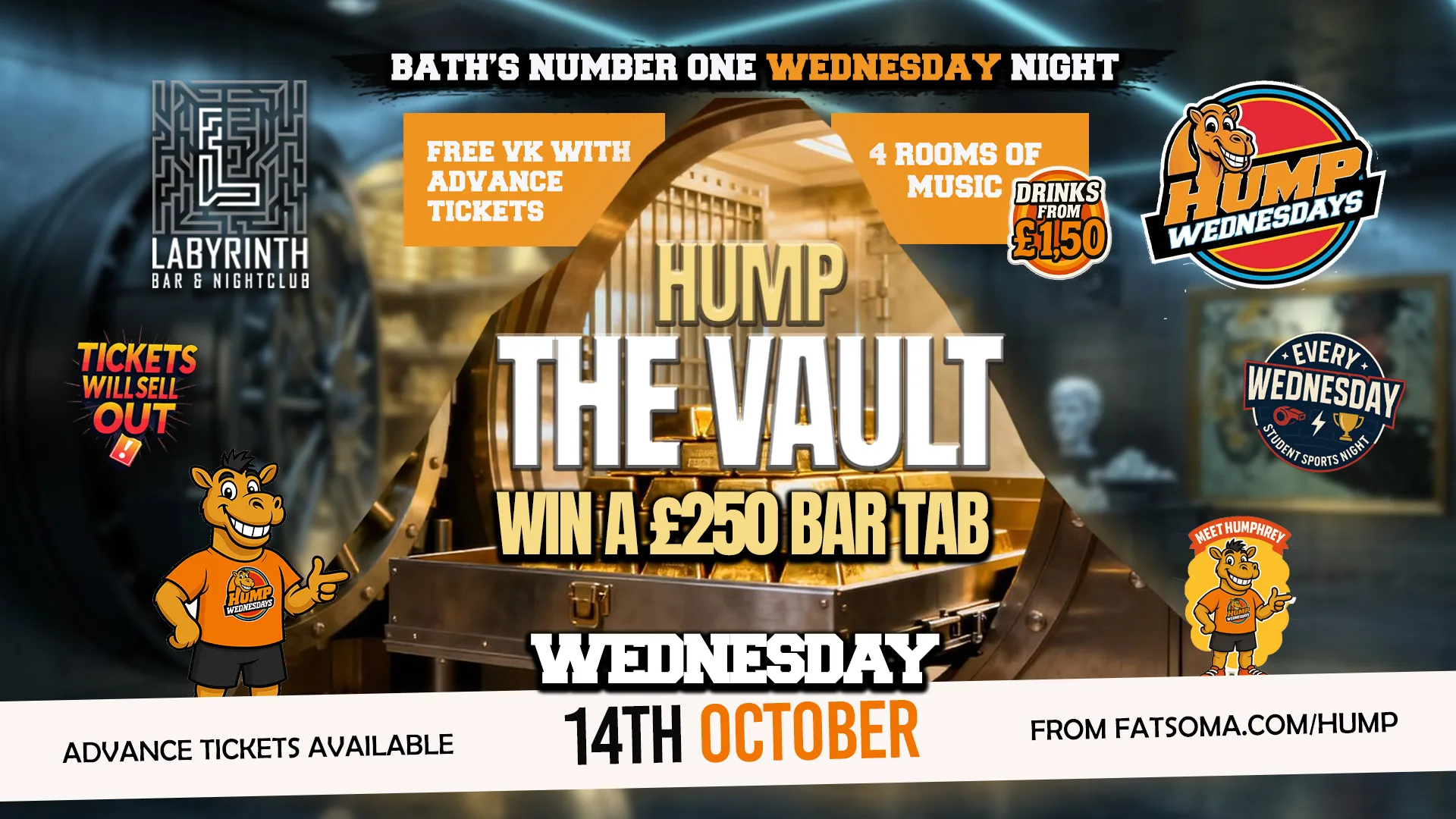 🐫 Hump Wednesdays 🐫 💰THE VAULT! Win a £250 Bar Tab!!💰 Bath's Number One Wednesday Night! at Labyrinth Bar & Nightclub