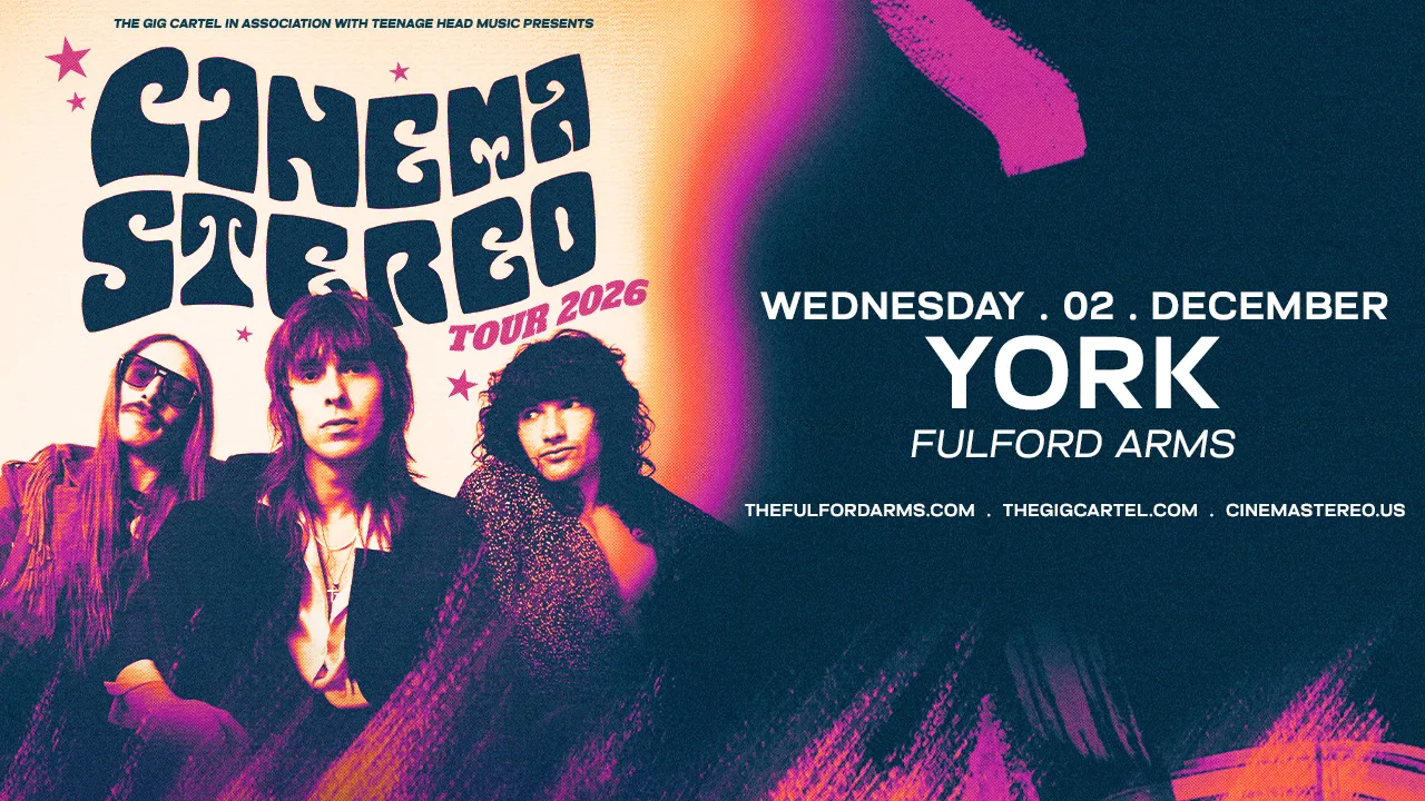 CINEMA STEREO • (Nashville, TN - USA) at The Fulford Arms