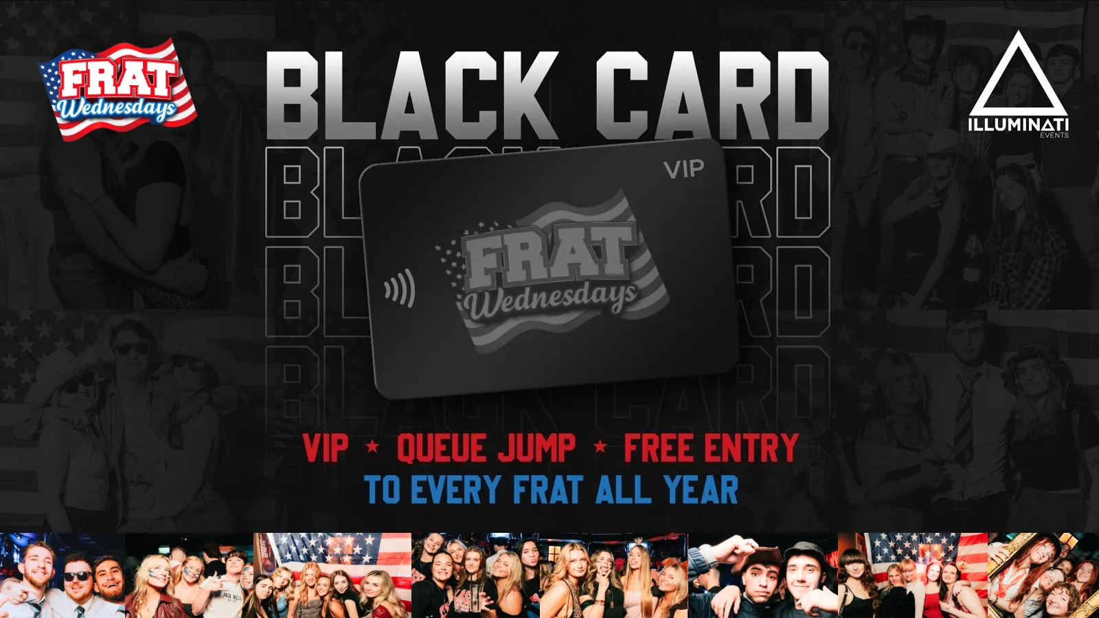 Official Frat Wednesdays - BLACK CARD 🇺🇸🖤 2026/27 at Manahatta York