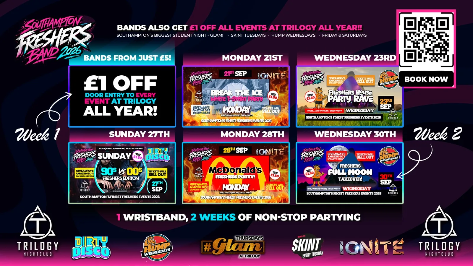 Official Trilogy Freshers Band 2026 🎓 5 Events Included! Welcome Weeks 2026! 😍 PLUS Discount to EVERY EVENT at Trilogy ALL YEAR!! 😎 Bands will SELL OUT! !💯 at Trilogy Southampton