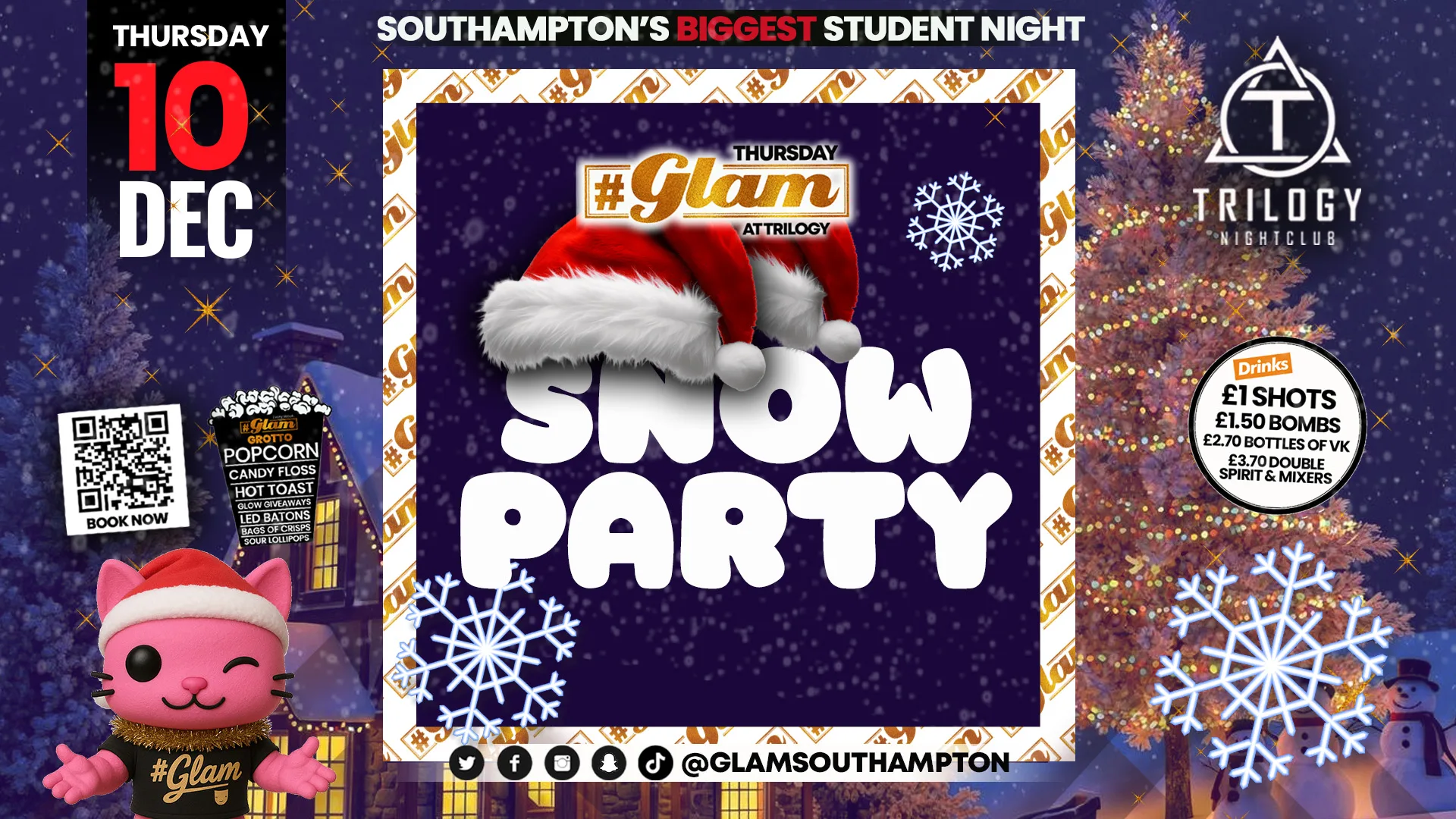 π» Glam Thursdays | βοΈβοΈ SNOW PARTYβοΈβοΈ Southampton's Best Student Night! π» Β£1 Corky's All Night! π₯ at Trilogy nightclub