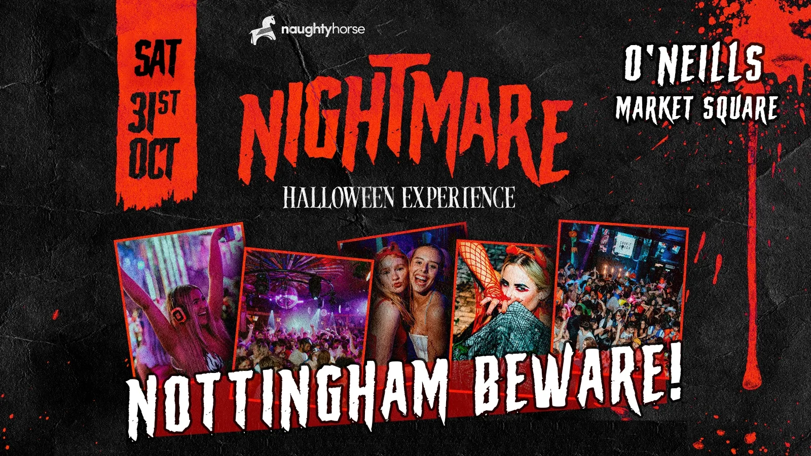 Nightmare Halloween Experience Nottingham 👻😈 at O'Neill's Market Square Nottingham
