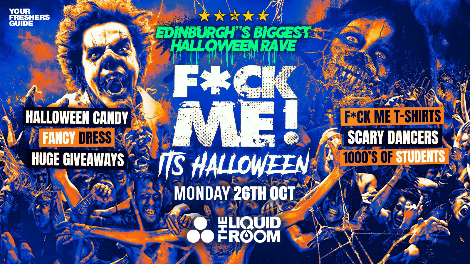 F*CK ME It's Halloween | Edinburgh Freshers 2026 at The Liquid Room